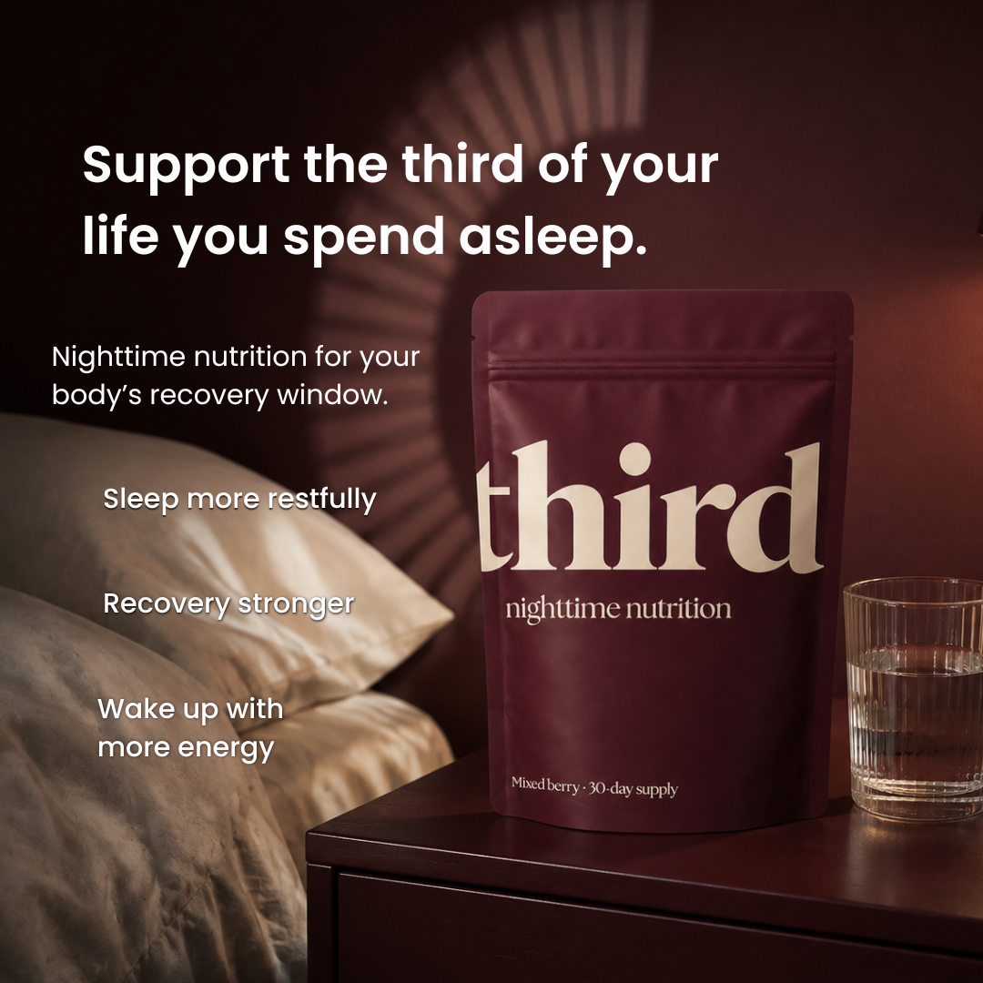 THIRD Nighttime Nutrition
